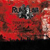 Run Of Lava : Corrosion